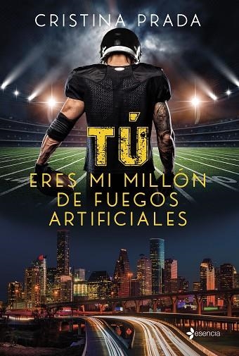 TÚ ERES MI MILLÓN DE FUEGOS ARTIFICIALES | 9788408256038 | PRADA, CRISTINA | Llibreria Online de Vilafranca del Penedès | Comprar llibres en català