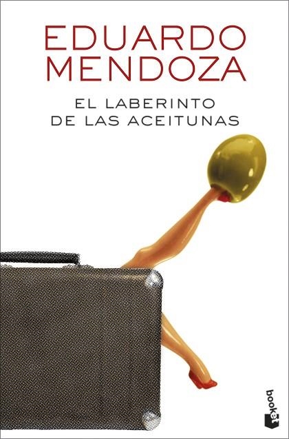 EL LABERINTO DE LAS ACEITUNAS | 9788432239984 | MENDOZA, EDUARDO | Llibreria L'Odissea - Libreria Online de Vilafranca del Penedès - Comprar libros