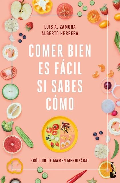 COMER BIEN ES FÁCIL SI SABES CÓMO | 9788408251521 | ZAMORA, LUIS A./HERRERA, ALBERTO | Llibreria Online de Vilafranca del Penedès | Comprar llibres en català