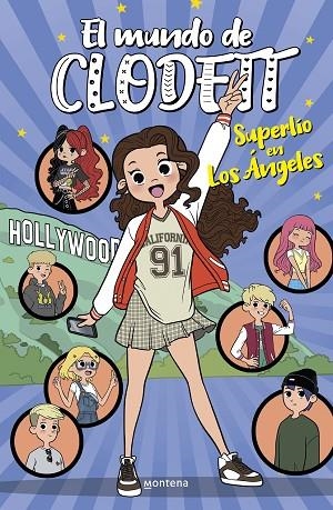 SUPERLÍO EN LOS ÁNGELES EL MUNDO DE CLODETT 11 | 9788418798542 | CLODETT, | Llibreria Online de Vilafranca del Penedès | Comprar llibres en català