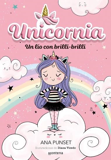 UNICORNIA 1 UN LÍO CON BRILLI BRILLI | 9788418798580 | PUNSET, ANA | Llibreria Online de Vilafranca del Penedès | Comprar llibres en català