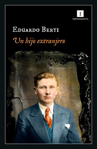 UN HIJO EXTRANJERO | 9788418668456 | BERTI, EDUARDO | Llibreria Online de Vilafranca del Penedès | Comprar llibres en català