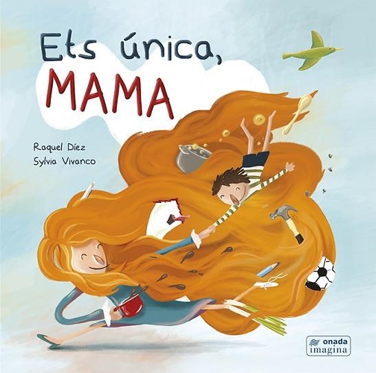 ETS ÚNICA MAMA | 9788417638696 | DÍEZ REAL, RAQUEL | Llibreria Online de Vilafranca del Penedès | Comprar llibres en català