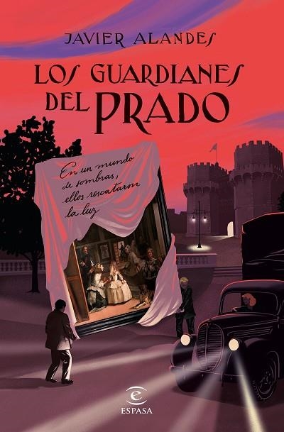 LOS GUARDIANES DEL  PRADO | 9788467063615 | ALANDES, JAVIER | Llibreria Online de Vilafranca del Penedès | Comprar llibres en català