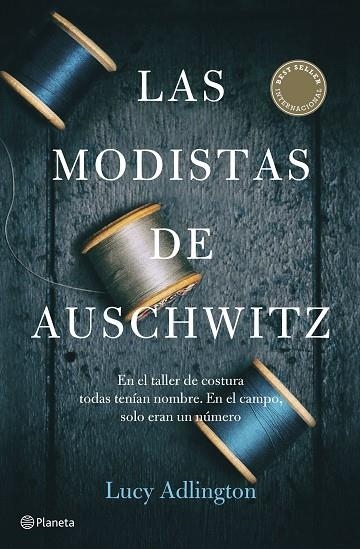 LAS MODISTAS DE AUSCHWITZ | 9788408257325 | ADLINGTON, LUCY | Llibreria Online de Vilafranca del Penedès | Comprar llibres en català