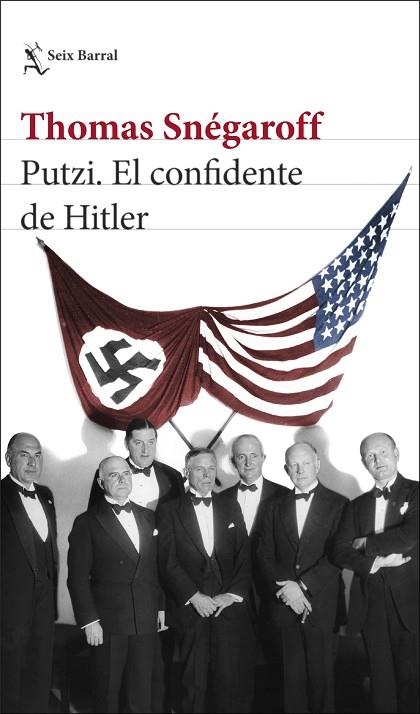 PUTZI  EL CONFIDENTE DE HITLER | 9788432240676 | SNÉGAROFF, THOMAS | Llibreria Online de Vilafranca del Penedès | Comprar llibres en català