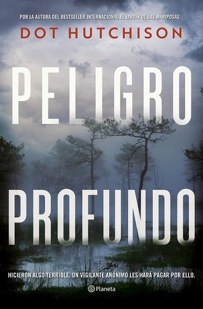 PELIGRO PROFUNDO | 9788408258377 | HUTCHISON, DOT | Llibreria Online de Vilafranca del Penedès | Comprar llibres en català