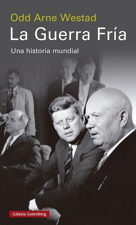 LA GUERRA FRÍA | 9788419075352 | WESTAD, ODD ARNE | Llibreria Online de Vilafranca del Penedès | Comprar llibres en català