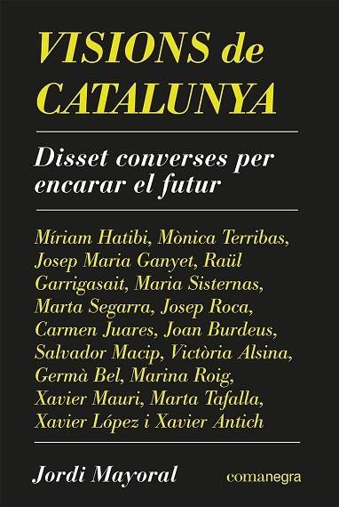 VISIONS DE CATALUNYA | 9788418857638 | MAYORAL, JORDI | Llibreria Online de Vilafranca del Penedès | Comprar llibres en català