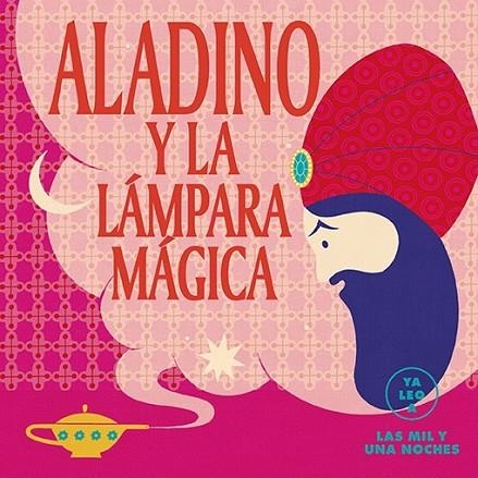 ALADINO Y LA LÁMPARA MÁGICA YA LEO A | 9788418933035 | Llibreria L'Odissea - Libreria Online de Vilafranca del Penedès - Comprar libros