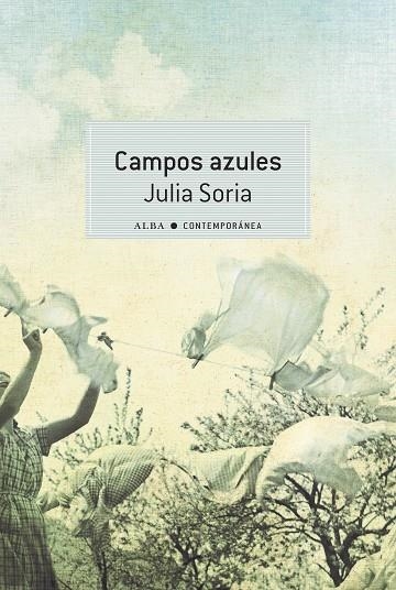 CAMPOS AZULES | 9788490658710 | SORIA, JULIA | Llibreria L'Odissea - Libreria Online de Vilafranca del Penedès - Comprar libros