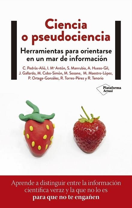 CIENCIA O PSEUDOCIENCIA | 9788418927300 | PEDRÓS, CARLOS/ANTÓN, INÉS Mª/MANRUBIA, SUSANNA/HUESO, MARÍA DE LOS ÁNGELES/GALLARDO, JOSÉ/COBO, MAR | Llibreria Online de Vilafranca del Penedès | Comprar llibres en català