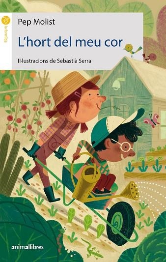 L'HORT DEL MEU COR | 9788418592690 | MOLIST, PEP | Llibreria L'Odissea - Libreria Online de Vilafranca del Penedès - Comprar libros