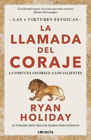 LA LLAMADA DEL CORAJE LAS 4 VIRTUDES ESTOICAS 1 | 9788416883974 | HOLIDAY, RYAN | Llibreria Online de Vilafranca del Penedès | Comprar llibres en català