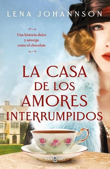 LA CASA DE LOS AMORES INTERRUMPIDOS | 9788401026607 | JOHANNSON, LENA | Llibreria Online de Vilafranca del Penedès | Comprar llibres en català