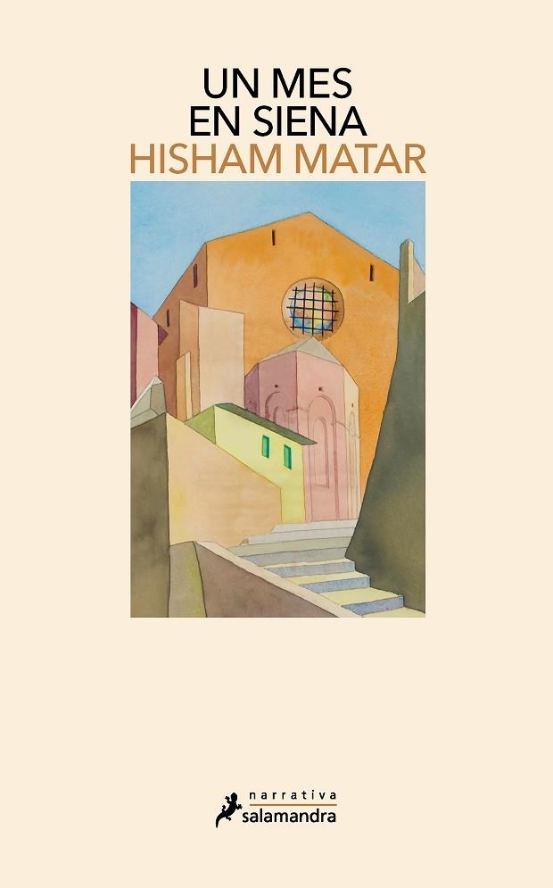 UN MES EN SIENA | 9788418681325 | MATAR, HISHAM | Llibreria Online de Vilafranca del Penedès | Comprar llibres en català