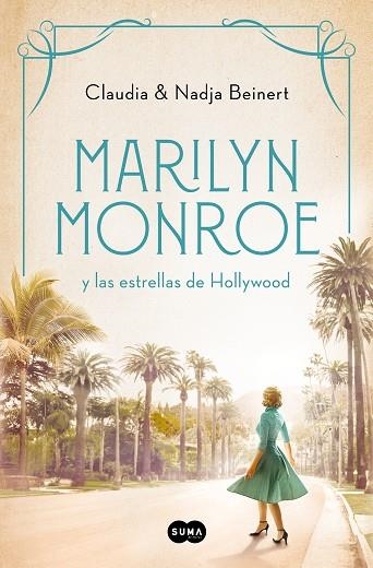 MARILYN MONROE Y LAS ESTRELLAS DE HOLLYWOOD | 9788491296737 | NADJA BEINERT, CLAUDIA BEINERT | Llibreria Online de Vilafranca del Penedès | Comprar llibres en català