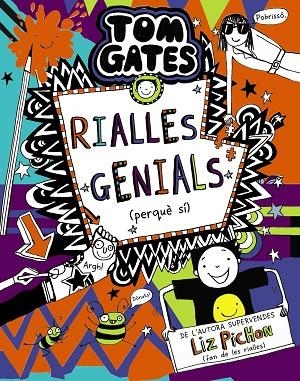 TOM GATES 19 RIALLES GENIALS PERQUÈ SÍ | 9788413491653 | PICHON, LIZ | Llibreria Online de Vilafranca del Penedès | Comprar llibres en català