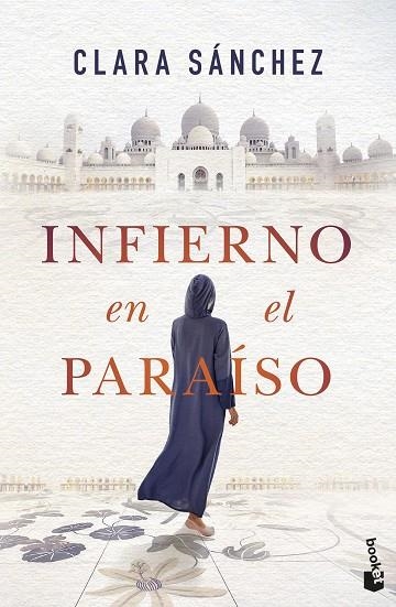 INFIERNO EN EL PARAÍSO | 9788408257561 | SÁNCHEZ, CLARA | Llibreria L'Odissea - Libreria Online de Vilafranca del Penedès - Comprar libros