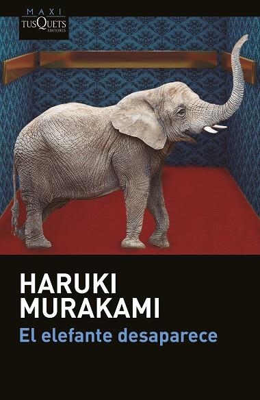 EL ELEFANTE DESAPARECE | 9788411071147 | MURAKAMI, HARUKI | Llibreria Online de Vilafranca del Penedès | Comprar llibres en català