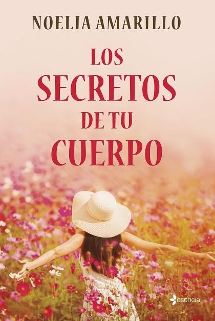 LOS SECRETOS DE TU CUERPO | 9788408257776 | AMARILLO, NOELIA | Llibreria L'Odissea - Libreria Online de Vilafranca del Penedès - Comprar libros