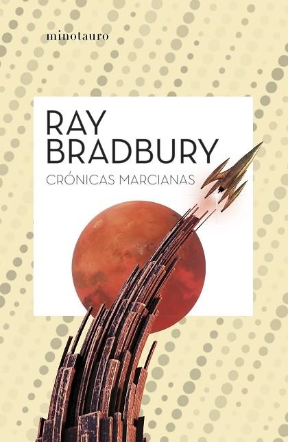 CRÓNICAS MARCIANAS | 9788445013229 | BRADBURY, RAY | Llibreria Online de Vilafranca del Penedès | Comprar llibres en català