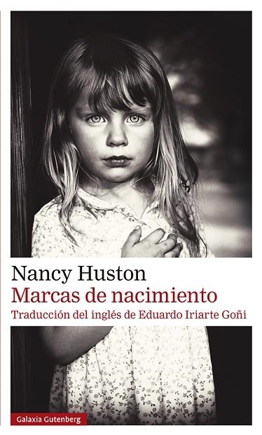 MARCAS DE NACIMIENTO | 9788418807954 | HUSTON, NANCY | Llibreria L'Odissea - Libreria Online de Vilafranca del Penedès - Comprar libros