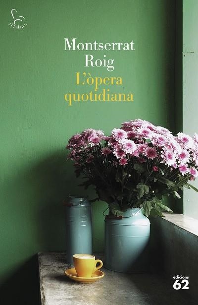 L'ÒPERA QUOTIDIANA | 9788429780291 | ROIG, MONTSERRAT | Llibreria Online de Vilafranca del Penedès | Comprar llibres en català