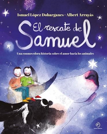 EL RESCATE DE SAMUEL | 9788419004192 | LÓPEZ DOBARGANES, ISMAEL | Llibreria L'Odissea - Libreria Online de Vilafranca del Penedès - Comprar libros