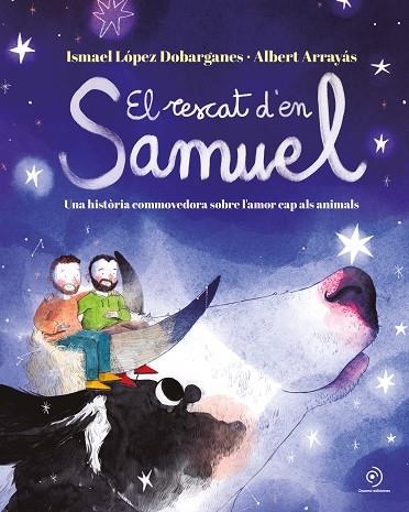 EL RESCAT D'EN SAMUEL | 9788419004376 | LÓPEZ DOBARGANES, ISMAEL | Llibreria L'Odissea - Libreria Online de Vilafranca del Penedès - Comprar libros