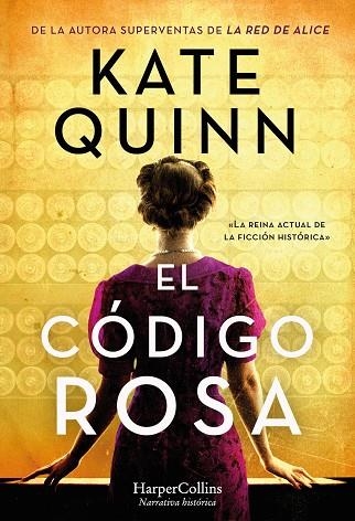 EL CÓDIGO ROSA | 9788491397496 | QUINN, KATE | Llibreria Online de Vilafranca del Penedès | Comprar llibres en català