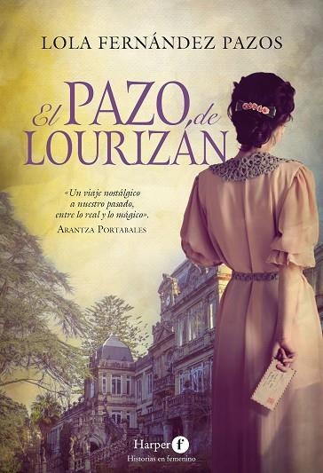 EL PAZO DE LOURIZÁN | 9788418976193 | FERNÁNDEZ PAZOS, LOLA | Llibreria Online de Vilafranca del Penedès | Comprar llibres en català