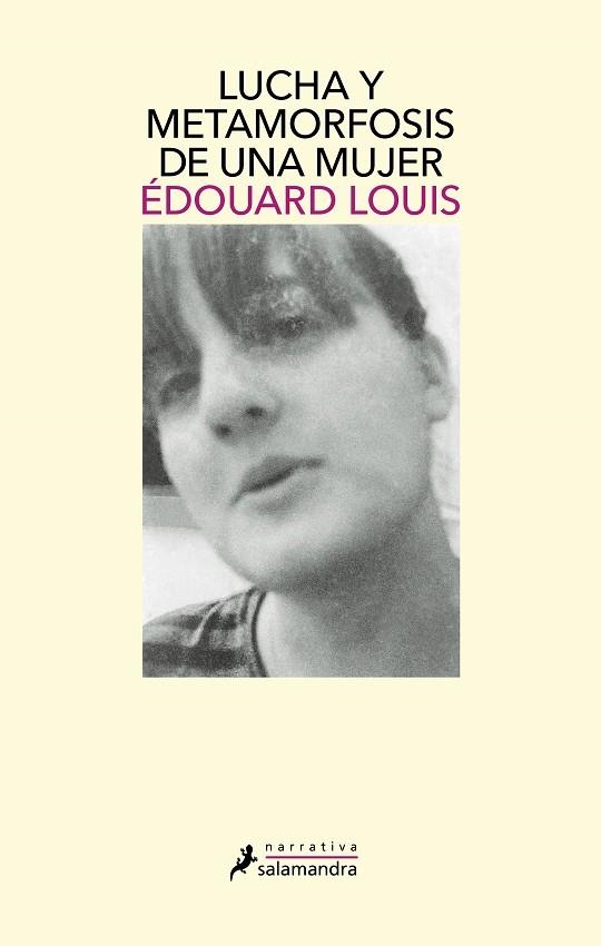 LUCHA Y METAMORFOSIS DE UNA MUJER | 9788418681646 | LOUIS, ÉDOUARD | Llibreria Online de Vilafranca del Penedès | Comprar llibres en català