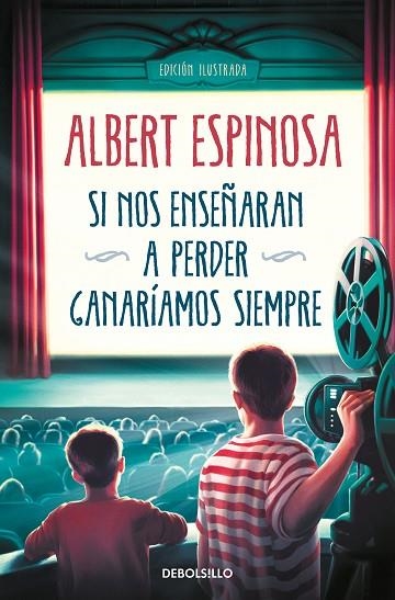 SI NOS ENSEÑARAN A PERDER GANARÍAMOS SIEMPRE | 9788466362207 | ESPINOSA, ALBERT | Llibreria L'Odissea - Libreria Online de Vilafranca del Penedès - Comprar libros