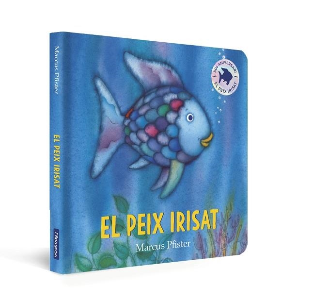 EL PEIX IRISAT LLIBRE DE CARTRÓ  | 9788448860264 | PFISTER, MARCUS | Llibreria Online de Vilafranca del Penedès | Comprar llibres en català