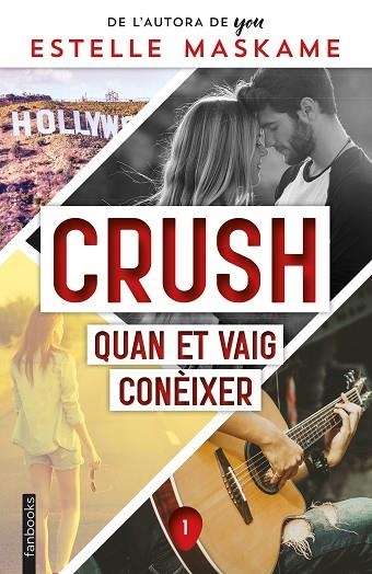 CRUSH 1 QUAN ET VAIG CONÈIXER | 9788418327858 | MASKAME, ESTELLE | Llibreria Online de Vilafranca del Penedès | Comprar llibres en català