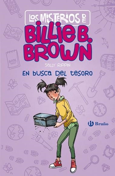 LOS MISTERIOS DE BILLIE B. BROWN 6 EN BUSCA DEL TESORO | 9788469666586 | RIPPIN, SALLY | Llibreria L'Odissea - Libreria Online de Vilafranca del Penedès - Comprar libros