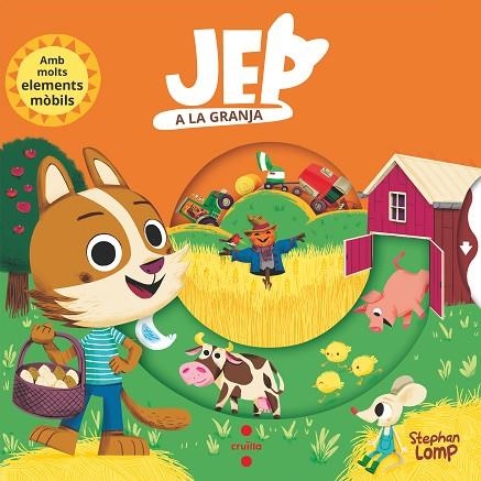 JEP A LA GRANJA | 9788466150361 | LOMP, STEPHAN | Llibreria Online de Vilafranca del Penedès | Comprar llibres en català