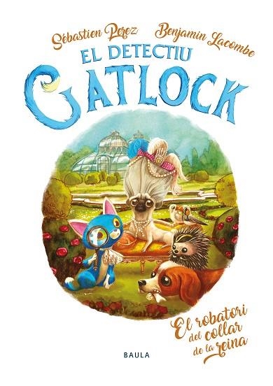 EL DETECTIU GATLOCK 3 EL ROBATORI DEL COLLAR DE LA REINA | 9788447946273 | PEREZ, SÉBASTIEN/LACOMBE, BENJAMIN | Llibreria Online de Vilafranca del Penedès | Comprar llibres en català