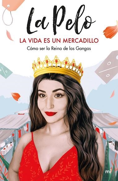 LA VIDA ES UN MERCADILLO | 9788427047402 | LA PELO | Llibreria Online de Vilafranca del Penedès | Comprar llibres en català