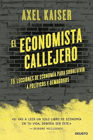 EL ECONOMISTA CALLEJERO | 9788423433674 | KAISER BARENTS-VON HOHENHAGEN, AXEL | Llibreria Online de Vilafranca del Penedès | Comprar llibres en català