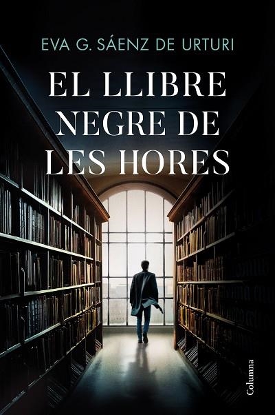 EL LLIBRE NEGRE DE LES HORES | 9788466429146 | GARCÍA SÁENZ DE URTURI, EVA | Llibreria Online de Vilafranca del Penedès | Comprar llibres en català