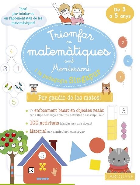 TRIOMFAR EN MATEMÀTIQUES AMB MONTESSORI I LA PEDAGOGIA SINGAPUR. DE 3 A 5 ANYS | 9788419250070 | URVOY, DELPHINE | Llibreria Online de Vilafranca del Penedès | Comprar llibres en català