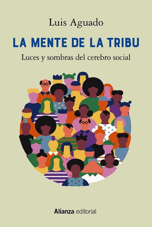 LA MENTE DE LA TRIBU | 9788413628325 | AGUADO, LUIS | Llibreria Online de Vilafranca del Penedès | Comprar llibres en català