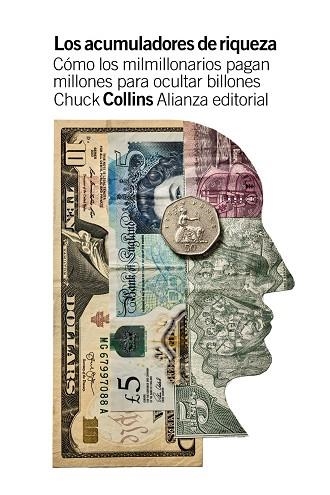 LOS ACUMULADORES DE RIQUEZA | 9788413628608 | COLLINS, CHUCK | Llibreria Online de Vilafranca del Penedès | Comprar llibres en català