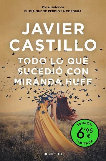 TODO LO QUE SUCEDIÓ CON MIRANDA HUFF EDICIÓN LIMITADA A PRECIO ESPECIAL | 9788466359665 | CASTILLO, JAVIER | Llibreria Online de Vilafranca del Penedès | Comprar llibres en català