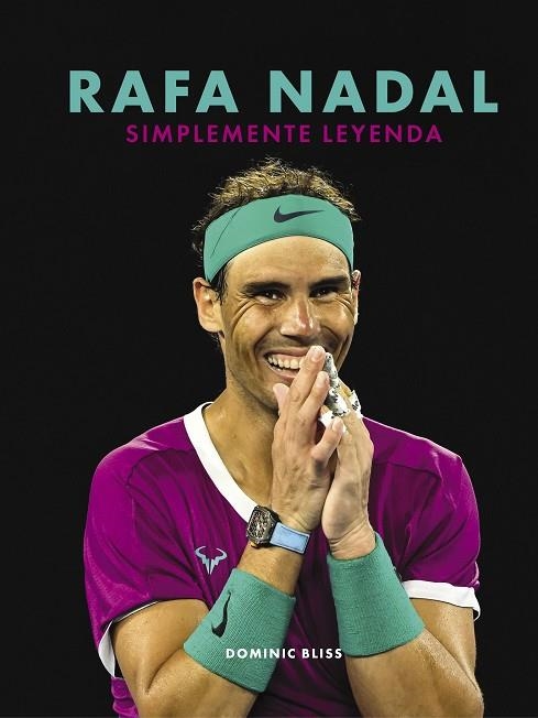 RAFA NADAL | 9788418820632 | BLISS, DOMINIC | Llibreria Online de Vilafranca del Penedès | Comprar llibres en català