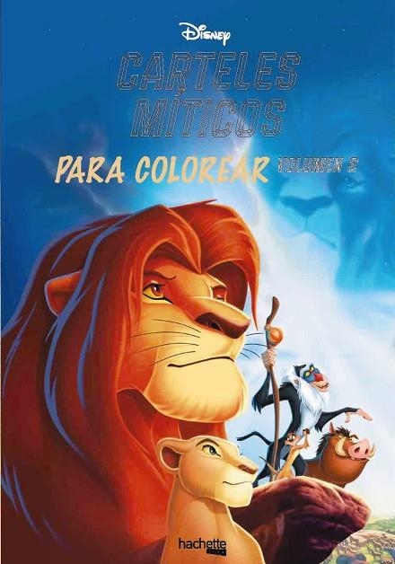 DISNEY CARTELES MÍTICOS PARA COLOREAR VOLUMEN 2 | 9788418182365 | VARIOS AUTORES | Llibreria Online de Vilafranca del Penedès | Comprar llibres en català