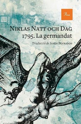 1795 LA GERMANDAT | 9788475889528 | NATT OCH DAG, NIKLAS | Llibreria Online de Vilafranca del Penedès | Comprar llibres en català