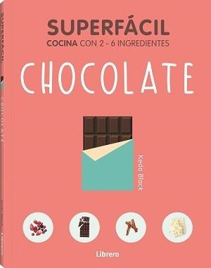 SUPERFACIL CHOCOLATE | 9789463598392 | BLACK, KEDA | Llibreria Online de Vilafranca del Penedès | Comprar llibres en català